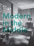 Modern in the Middle: Chicago Houses, 1929-1975